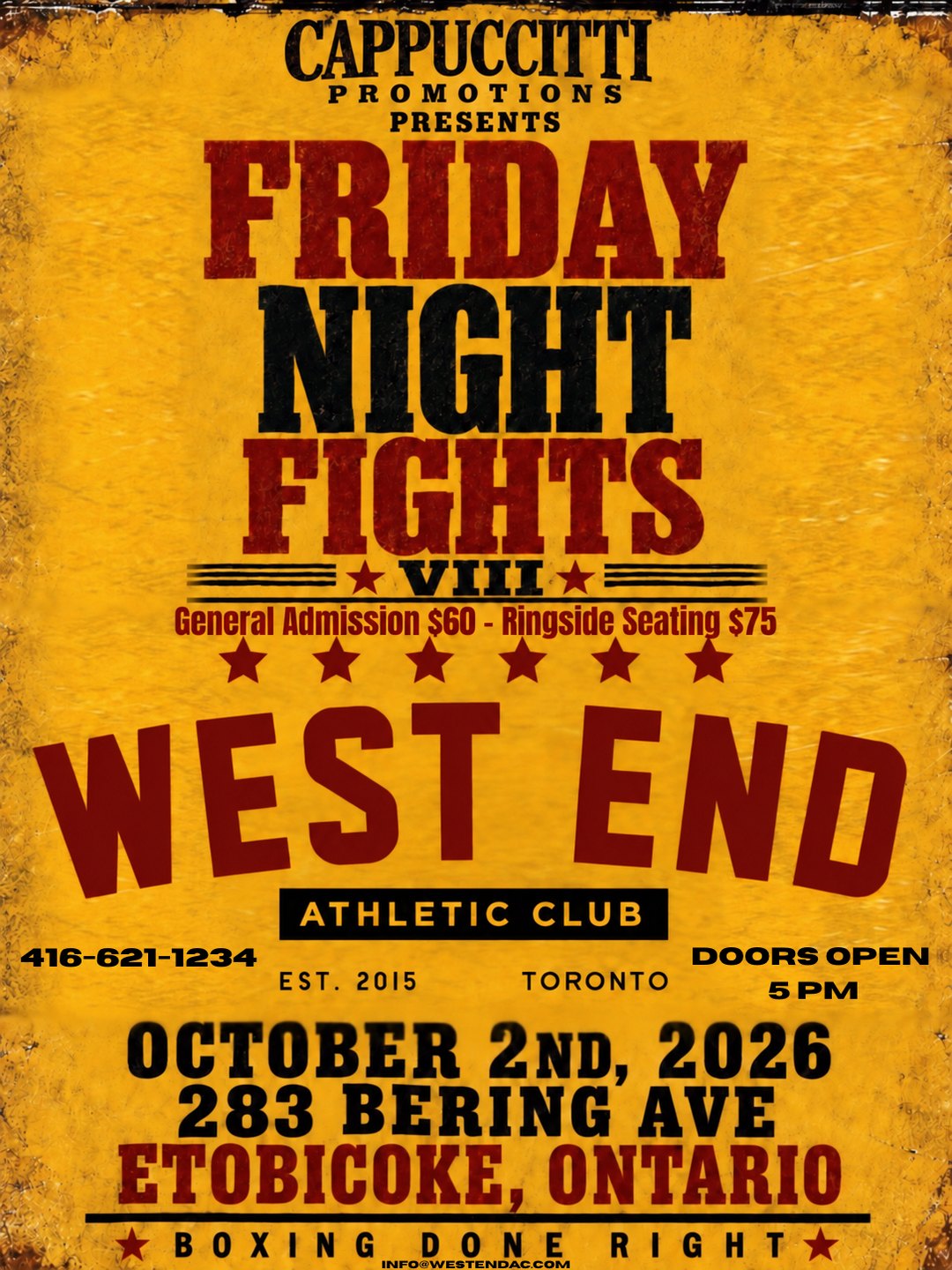 Friday Night Fights VIII poster: Cappuccitti Promotions presents, West End Athletic Club, October 2nd 2026, 283 Bering Ave, Etobicoke. General admission $60, ringside $75, doors open 5 PM.